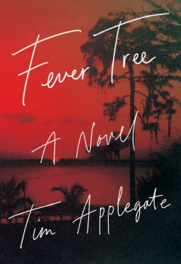 NetGalley BookReview of Fever Tree by Tim Applegate