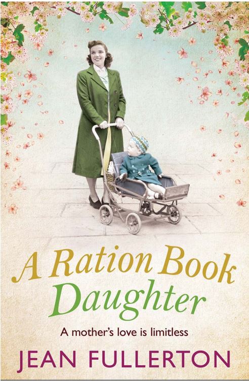 A Ration Book Daughter by Jean Fullerton - book cover