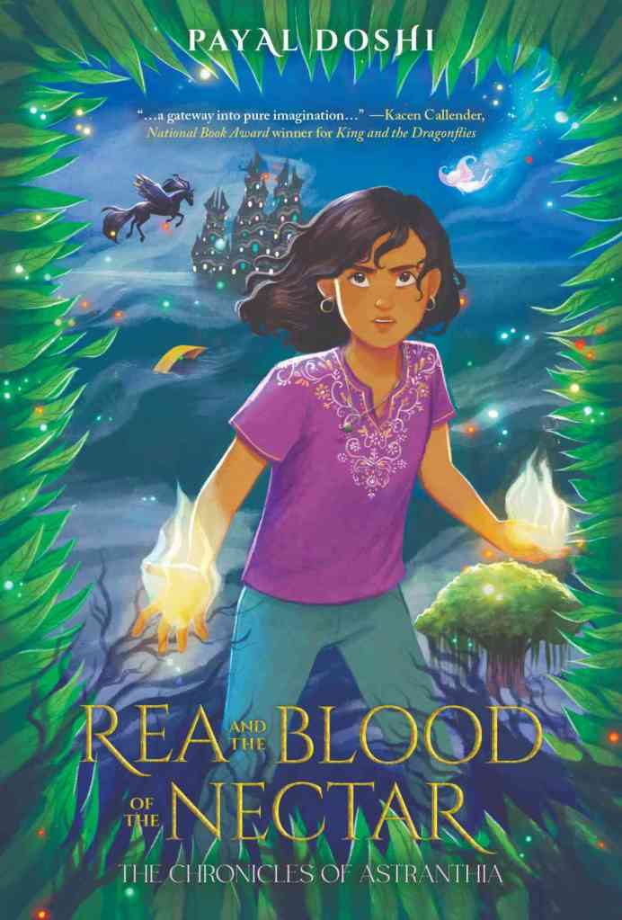Rea and the Blood of the Nectar by Payal Doshi Book cover