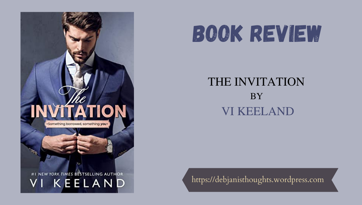 The Invitation by Vi Keeland – Review