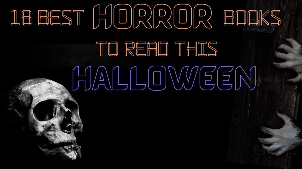 18 Best Scary Books To Read For Halloween