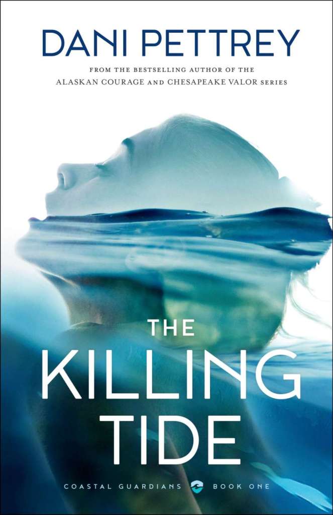 The Killing Tide by Dani Pettrey - book cover