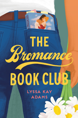 The Bromance Book Club by Lyssa Kay Adams book cover