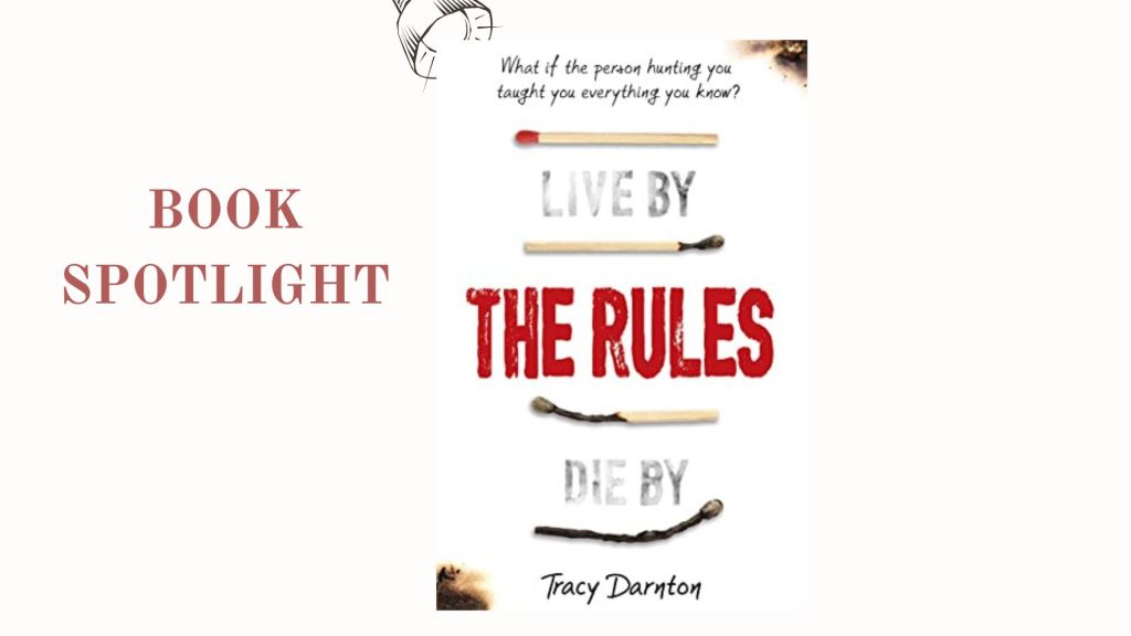 The Rules by Tracy Darnton - Spotlight