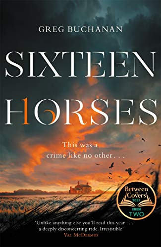 Sixteen Horses by Greg Buchanan book cover