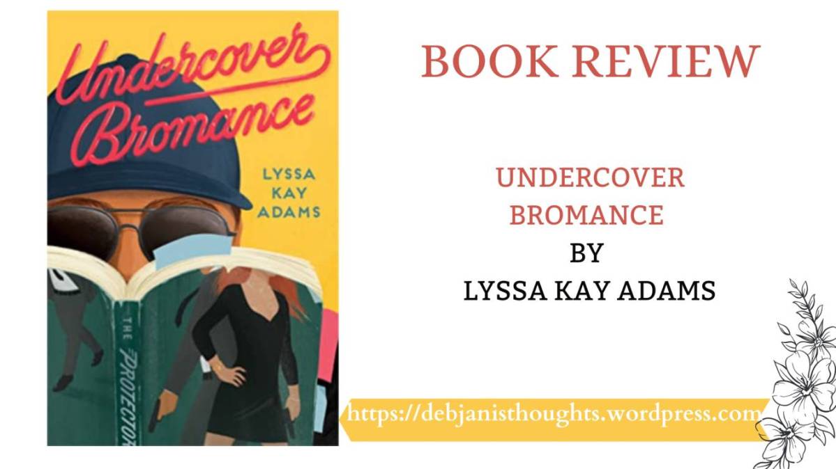 Undercover Bromance by Lyssa Kay Adams – Review