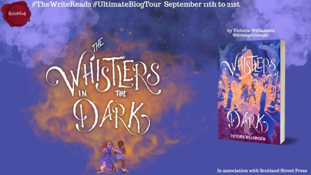 The Whistlers in the Dark by Victoria Williamson Blog Tour banner